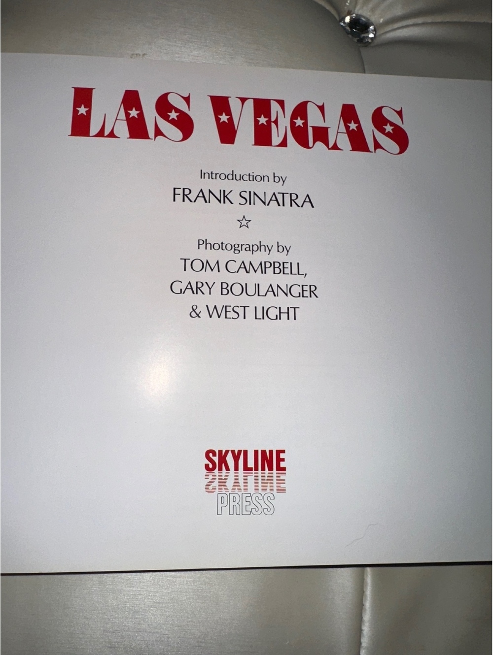 Las Vegas Vintage Photography Book with Introduction by Frank Sinatra 1984